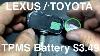 Lexus Toyota Tpms Sensor Battery Replacement